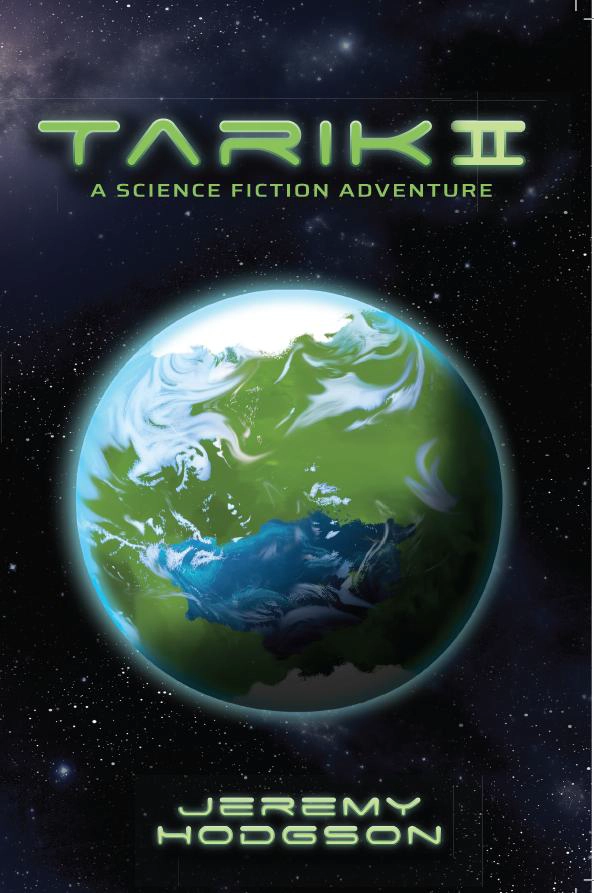 Tarik 2: A Science Fiction Adventure